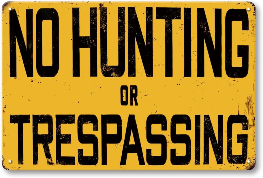 Señales de Metal Vintage de No - Outdoor Hunting House reseña y precio
